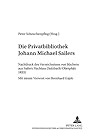 Die Privatbibliothek Johann Michael Sailers: Nachdruck des Verzeichnisses von Büchern aus Sailers Nachlass (Sulzbach/Oberpfalz 1833) (Regensburger ... und Literaturwissenschaft) (German Edition)