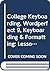 College Keyboarding, Wordperfect 9, Keyboarding & Formatting: Lessons 1-60
