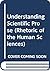 Understanding Scientific Prose (Rhetoric of the Human Sciences)