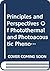 Principles and perspectives of photothermal and photoacoustic phenomena (Progress in photothermal and photoacoustic science and technology) (Vol.1)