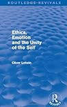 Ethics, emotion and the unity of the self