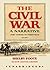 The Civil War: A Narrative, Vol. 1 : Fort Sumter to Perryville (Part 1 of 2 parts) [Library Binding]