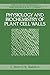 Physiology and Biochemistry of Plant Cell Walls (Topics in Plant Physiology)