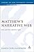 Matthews Narrative Web by Janice Capel Anderson