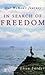 In Search of Freedom: One Woman's Journey