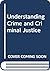 Understanding Crime and Cri...