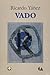 Vado (Spanish Edition)