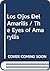Los Ojos Del Amarilis / The Eyes of Amaryllis by Natalie Babbitt