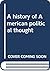 A History Of American Political Thought