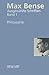 Max Bense: Philosophie: Ausgewählte Schriften in vier Bänden, Band 1 (German Edition)