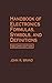 Handbook of Electronics Formulas, Symbols, and Definitions