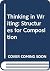 Thinking in Writing: Struct...