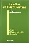 La ética de Franz Brentano La ética de Franz Brentano