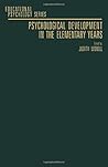 Psychological Development in the Elementary Years (Bristol-Myers Cancer Symposia)