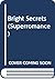 Bright Secrets (Harlequin Superromance No. 442)