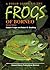 A Field Guide to the Frogs of Borneo
