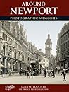 Francis Frith's around Newport (Photographic memories) Francis Frith's around Newport (Photographic memories)