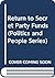 Return to Secret Party Funds (Politics and People Series)