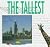 The Tallest (Fascinating Facts)