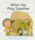 When We Play Together (Board Book)