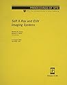 Soft X-Ray and Euv Imaging Systems: 3-4 August 2000, San Diego, USA (Proceedings of Spie--The International Society for Optical Engineering, V. 4146.)