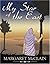 My Star of the East by Margaret Mcclain