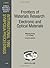 Frontiers of Materials Research/Electronic and Optical Materials: Proceedings of the Symposia N, Frontiers of Materials Research A, High Tc Supercon (C-mrs International 1990 Symposia Proceedings)