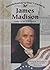 James Madison: Father of the Constitutuon (Revolutionary War Leaders)