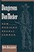 Dangerous Dan Tucker: New M...