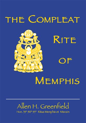 The Compleat Rite of Memphis (Paperback)