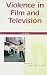 Violence in Film and TV