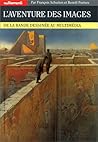 L'aventure des images