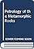 Petrology of the metamorphic rocks (Textbook of petrology ; v. 3)