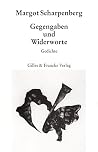 Gegengaben und Widerworte: Fünfundsechzig Gedichte (German Edition) Gegengaben und Widerworte: Fünfundsechzig Gedichte (German Edition)
