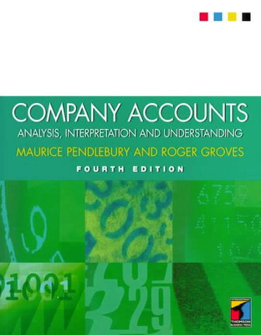 Company Accounts: Analysis, Interpretation and Understanding (Paperback)