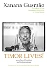 Timor Lives!: Spe...