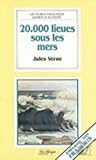 Vingt mille lieues sous les mers (Lectures Facilitees Livres D'Activites) Vingt mille lieues sous les mers (Lectures Facilitees Livres D'Activites)