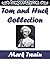 Tom and Huck Collection by Mark Twain