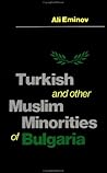 Turkish and Other Muslim Minorities of Bulgaria