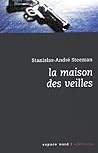 La maison des vei...