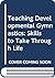 Teaching Developmental Gymnastics: Skills to Take Through Life
