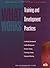 What Works: Training and Development Practices
