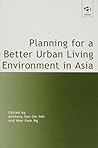 Planning for a Better Urban Living Environment Planning for a Better Urban Living Environment