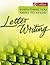Everything You Need to Know-Letter Writing