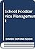 School Foodservice Management