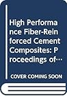 High Performance Fiber-Reinforced Cement Composites: Proceedings of the international RILEM/ACI workshop High Performance Fiber-Reinforced Cement Composites: Proceedings of the international RILEM/ACI workshop