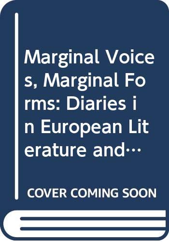 Marginal Voices, Marginal Forms: Diaries in European Literature and History (Paperback)