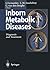 Inborn Metabolic Diseases by K. Tada