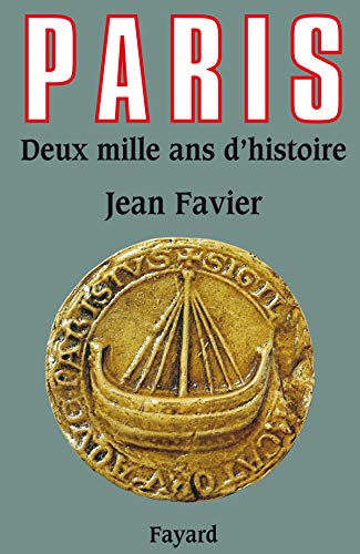 Paris: Deux mille ans d'histoire (Paperback)