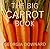The Big Carrot Book